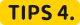 TIPS 4 TIPS 4