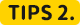 TIPS 2 TIPS 2