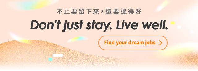 不只留下來，還要過得好-Don’t just stay, Live well