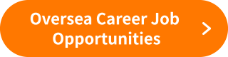 Oversea Career Job Opportunities
